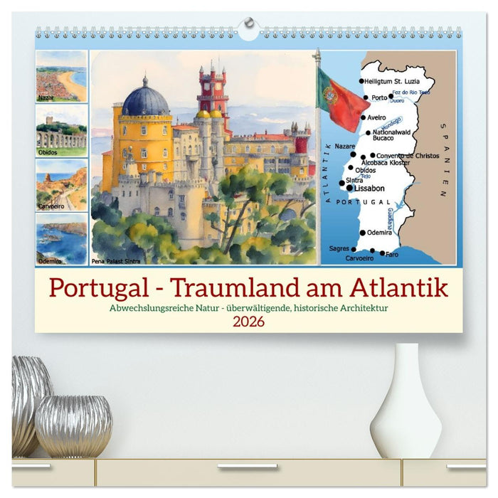 Portugal - Traumland am Atlantik (CALVENDO Premium Wandkalender 2026)