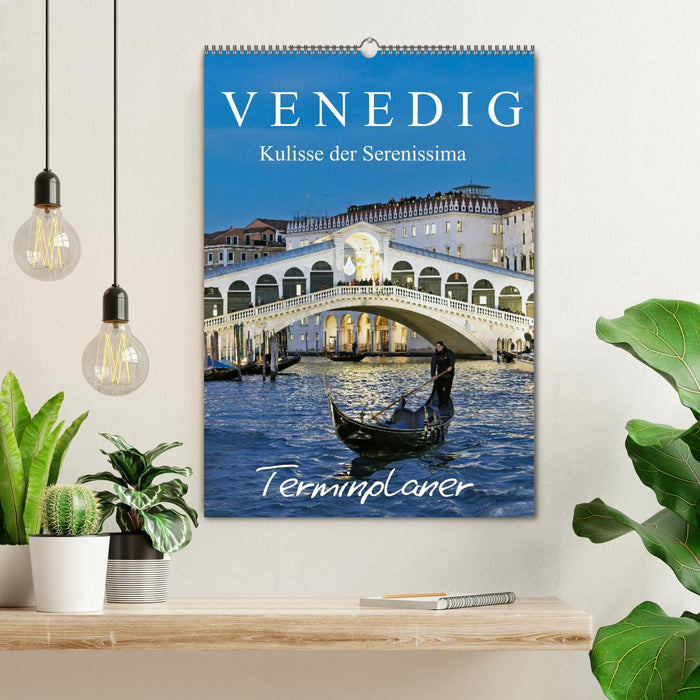 Venedig Kulisse der Serenissima - Terminplaner (CALVENDO Wandkalender 2026)