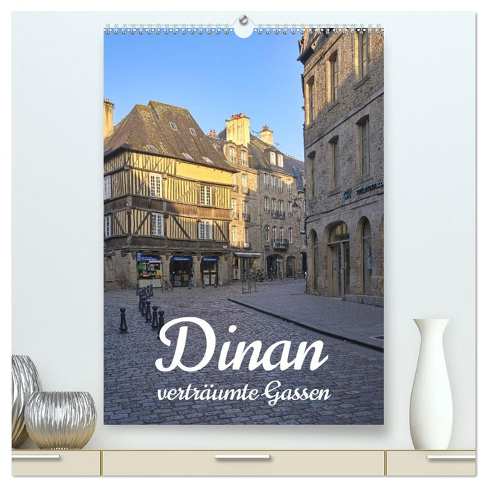 Dinan, die mittelalterliche Perle in der Bretagne (CALVENDO Premium Wandkalender 2026)