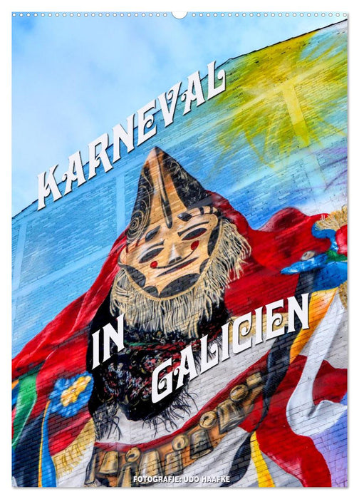 Karneval in Galicien (CALVENDO Wandkalender 2026)