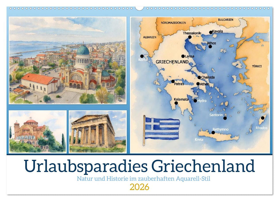 Urlaubsparadies Griechenland (CALVENDO Wandkalender 2026)
