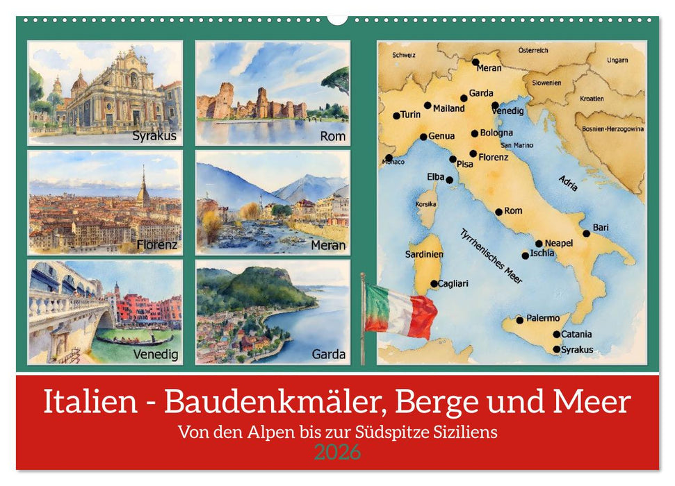 Italien - Baudenkmäler, Berge und Meer (CALVENDO Wandkalender 2026)