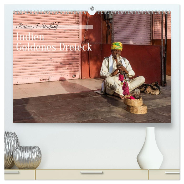Indien Goldenes Dreieck (CALVENDO Premium Wandkalender 2026)
