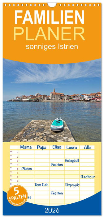sonniges Istrien (CALVENDO Familienplaner 2026)
