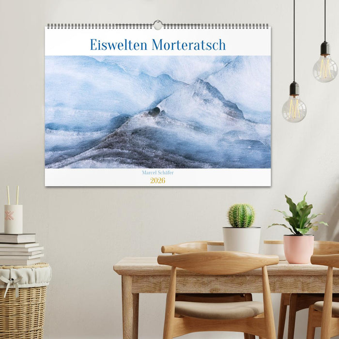 Eiswelten Morteratsch (CALVENDO Wandkalender 2026)