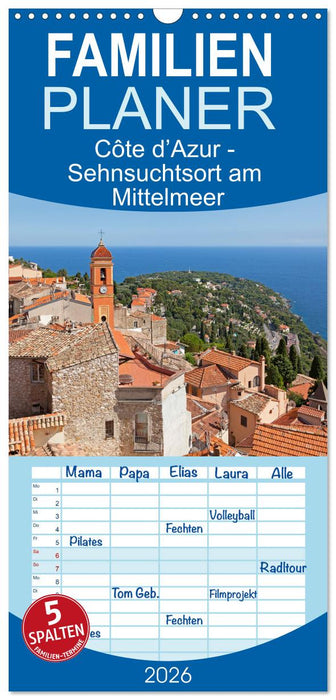 Côte d’Azur - Sehnsuchtsort am Mittelmeer (CALVENDO Familienplaner 2026)
