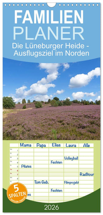 Die Lüneburger Heide - Ausflugsziel im Norden (CALVENDO Familienplaner 2026)