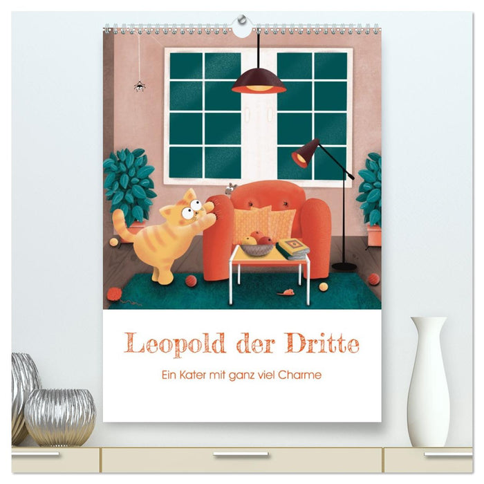 LEOPOLD DER DRITTE - Ein Kater mit ganz viel Charme (CALVENDO Premium Wandkalender 2026)