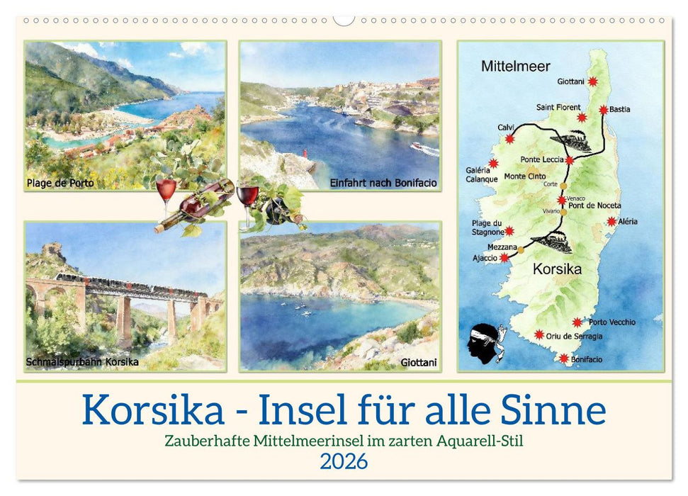 Korsika - Insel für alle Sinne (CALVENDO Wandkalender 2026)