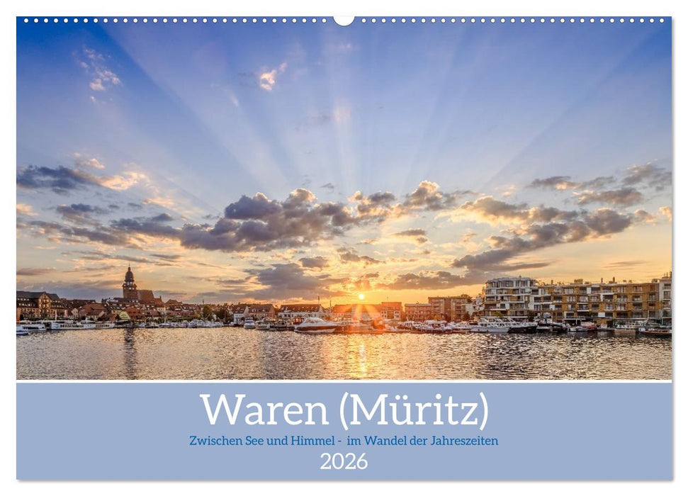 Zwischen See und Himmel - Waren (Müritz) im Wandel der Jahreszeiten (CALVENDO Wandkalender 2026)