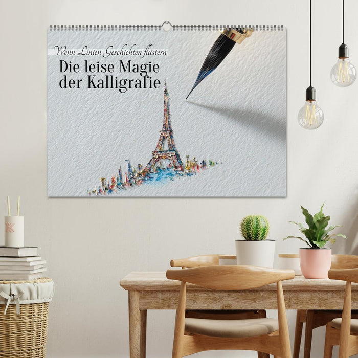 Die leise Magie der Kalligrafie (CALVENDO Wandkalender 2026)