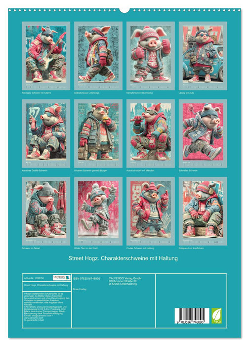 Street Hogz. Charakterschweine mit Haltung (CALVENDO Premium Wandkalender 2026)