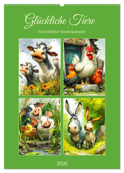 Glückliche Tiere. Ein lieblicher Kinderkalender (CALVENDO Wandkalender 2026)