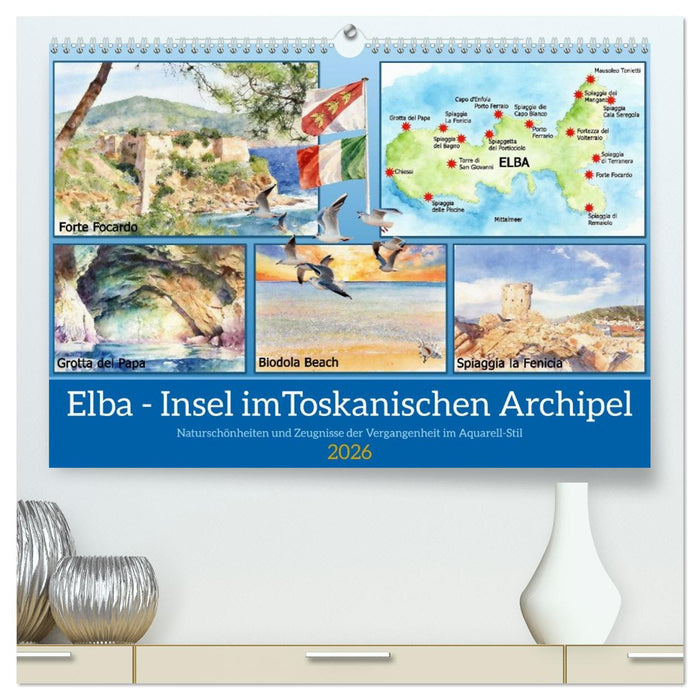 Elba - Insel imToskanischen Archipel (CALVENDO Premium Wandkalender 2026)