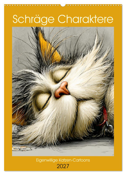Schräge Charaktere. Eigenwillige Katzen-Cartoons (CALVENDO Wandkalender 2027)