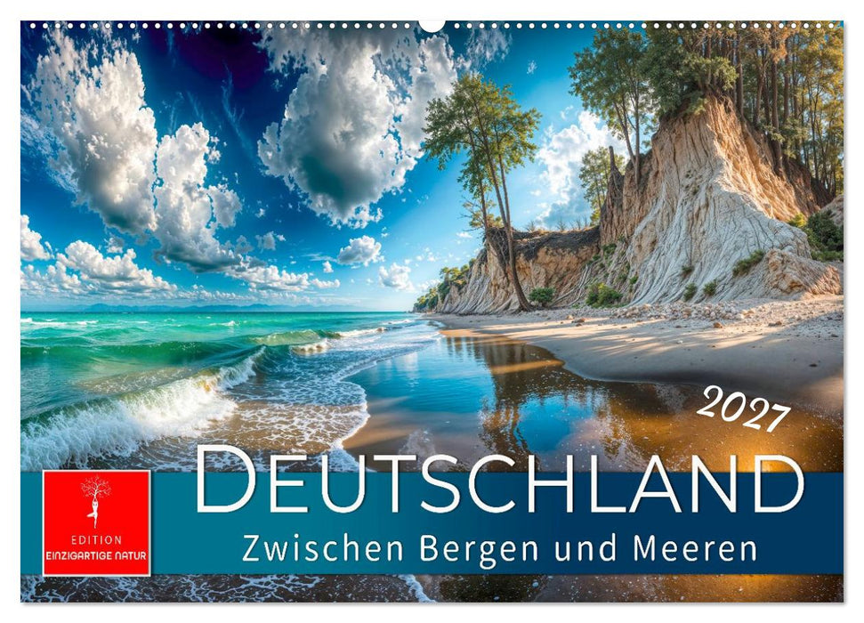 Deutschland - zwischen Bergen und Meeren (CALVENDO Wandkalender 2027)