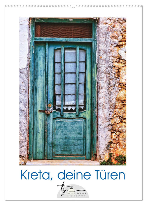 Kreta, deine Türen (CALVENDO Wandkalender 2027)