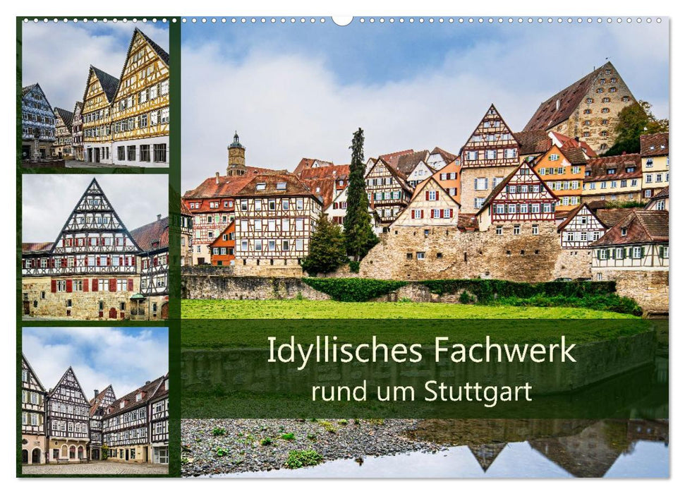 Idyllisches Fachwerk rund um Stuttgart (CALVENDO Wandkalender 2027)