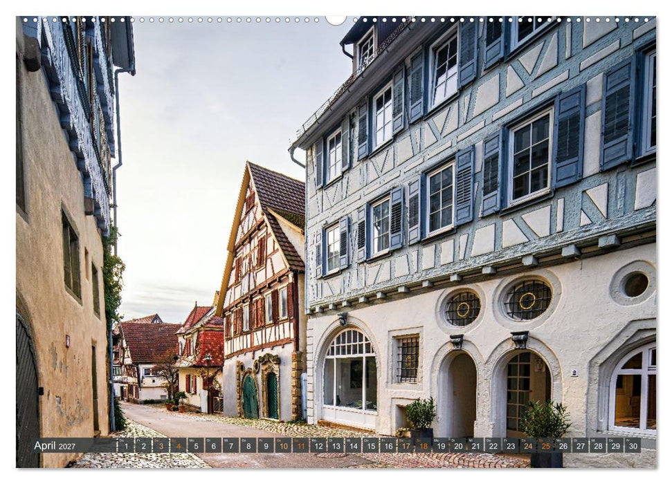 Idyllisches Fachwerk rund um Stuttgart (CALVENDO Wandkalender 2027)