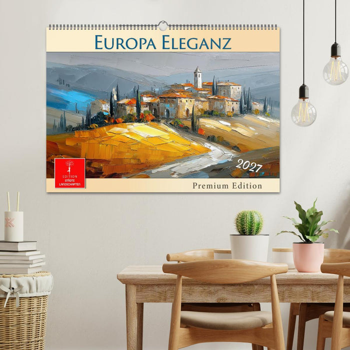 Europa Eleganz - Premium Edition (CALVENDO Wandkalender 2027)
