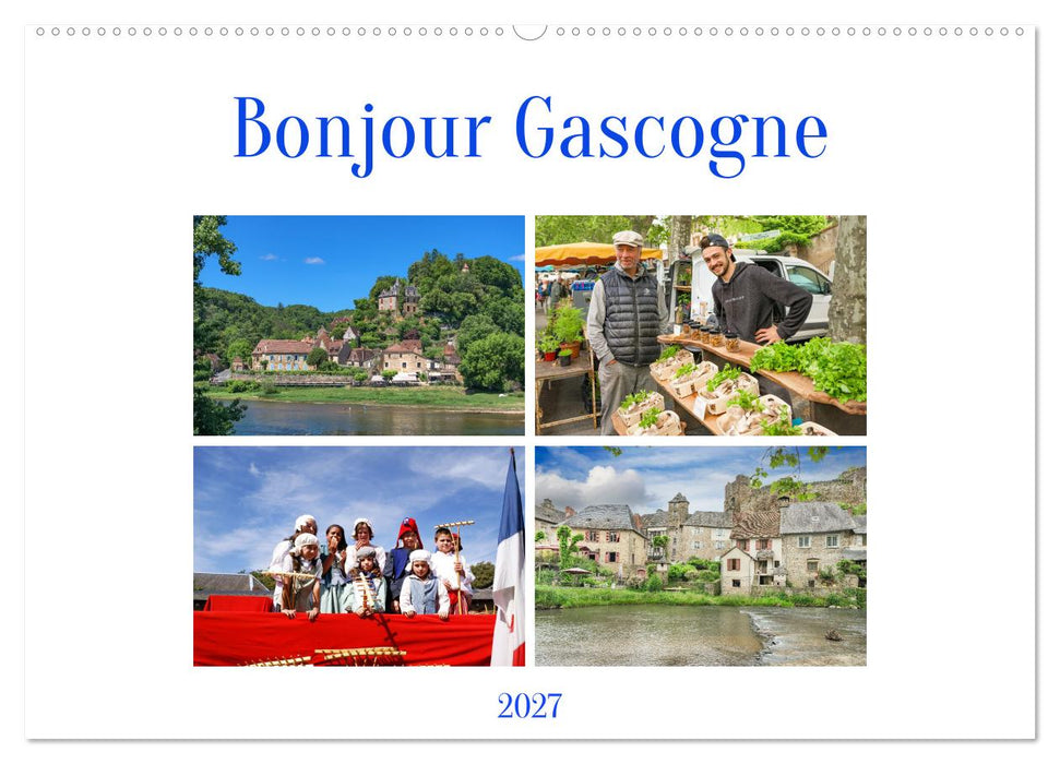 Bonjour Gascogne (CALVENDO Wandkalender 2027)