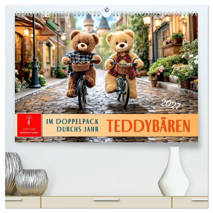 Teddybären - im Doppelpack durchs Jahr (CALVENDO Premium Wandkalender 2027)
