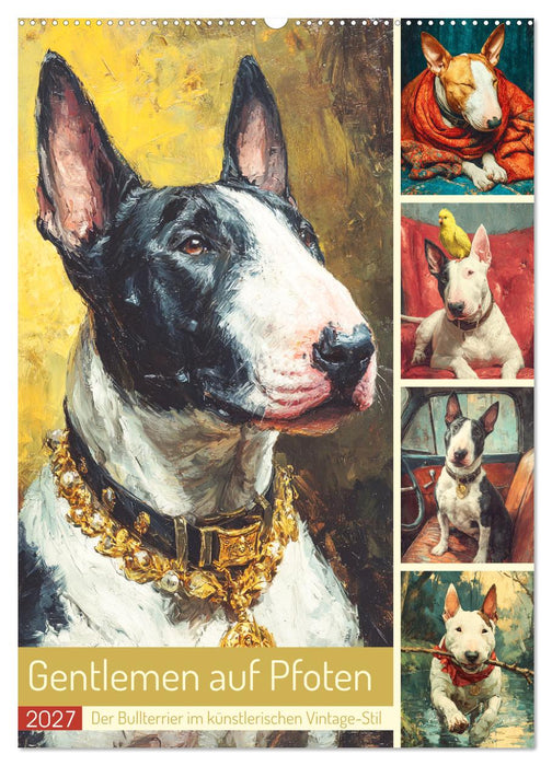 Gentlemen auf Pfoten. Der Bullterrier im künstlerischen Vintage-Stil (CALVENDO Wandkalender 2027)