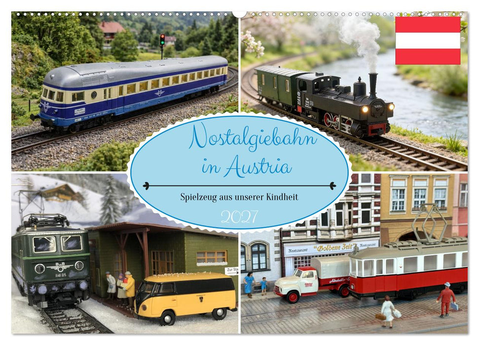 Nostalgiebahn in Austria (CALVENDO Wandkalender 2027)