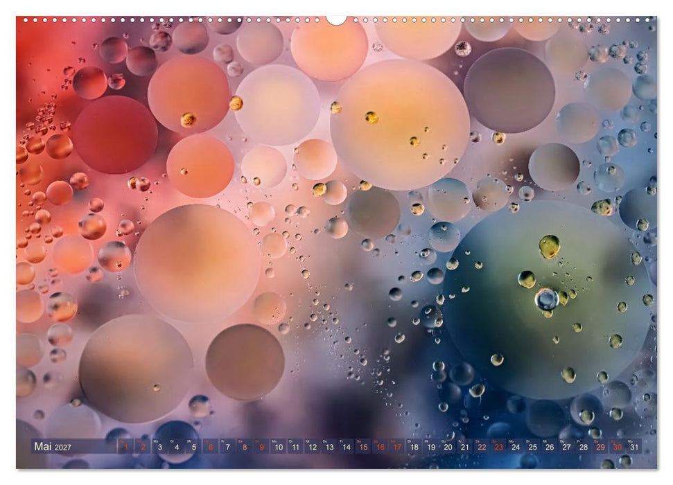 Öltropfen in Wasser (CALVENDO Premium Wandkalender 2027)