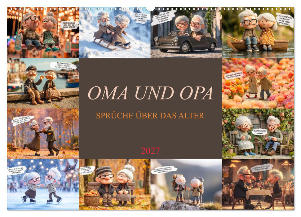 Oma und Opa - Sprüche über das Alter (CALVENDO Wandkalender 2027)