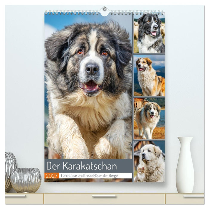 Der Karakatschan. Furchtlose und treue Hüter der Herden (CALVENDO Premium Wandkalender 2027)