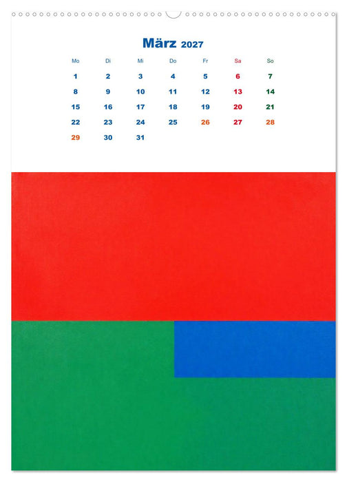 Minimal Art - Die Kunst des Weglassens + Farbflächenmalerei - Reduktion als Ausdruck (CALVENDO Wandkalender 2027)