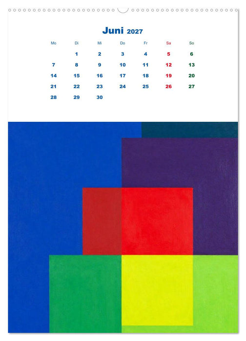Minimal Art - Die Kunst des Weglassens + Farbflächenmalerei - Reduktion als Ausdruck (CALVENDO Wandkalender 2027)