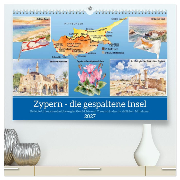 Zypern - die gespaltene Insel (CALVENDO Premium Wandkalender 2027)
