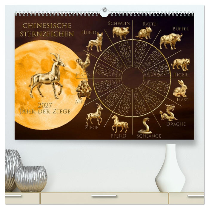 Chinesische Sternzeichen (CALVENDO Premium Wandkalender 2027)