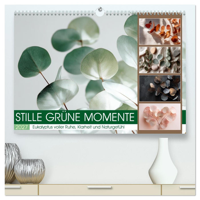 Stille Grüne Momente (CALVENDO Premium Wandkalender 2027)