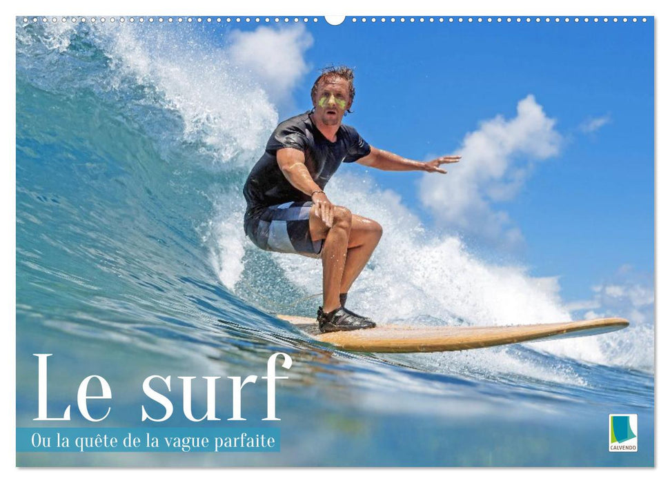 Le surf ou la quête de la vague parfaite (CALVENDO Calendrier mensuel 2027)