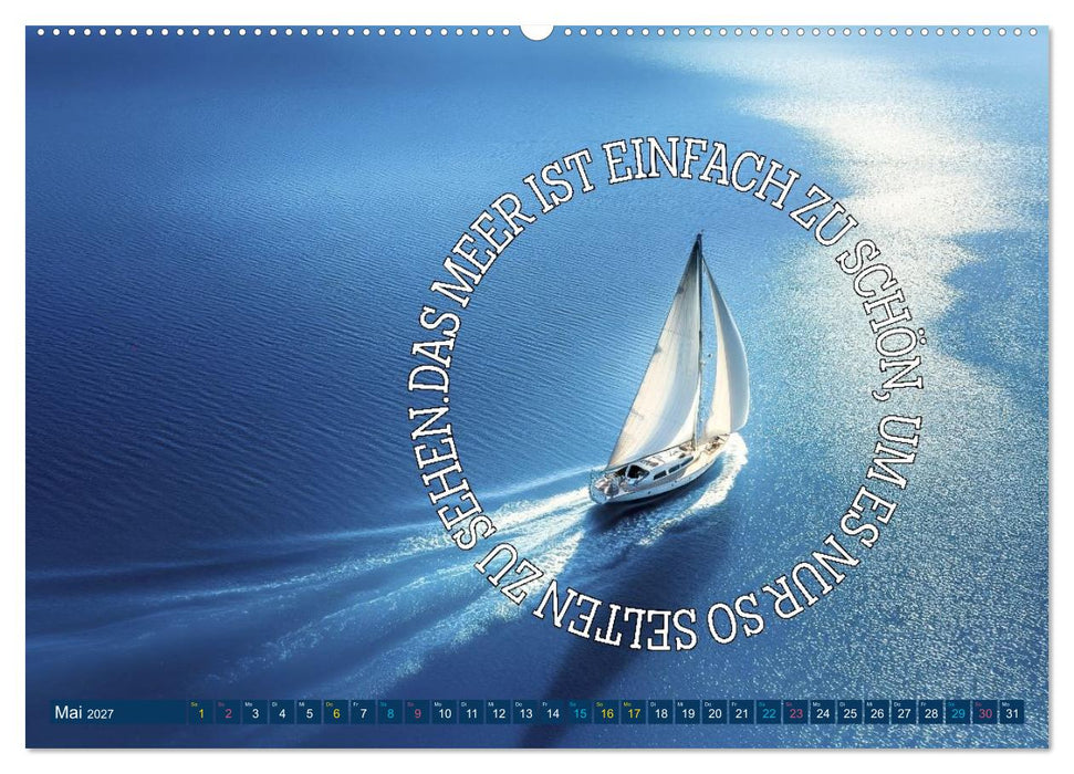 Segeln - mit einem Augenzwinkern (CALVENDO Wandkalender 2027)