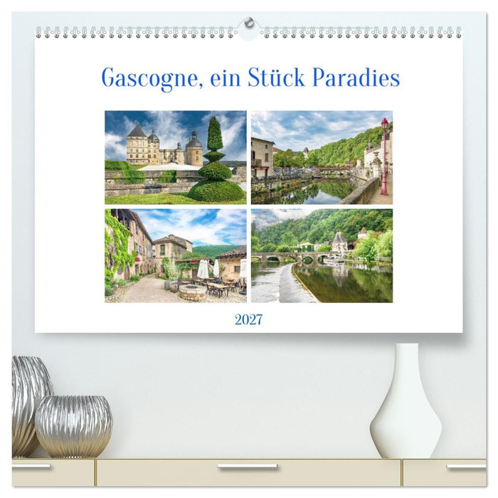 Gascogne, ein Stück Paradies (CALVENDO Premium Wandkalender 2027)