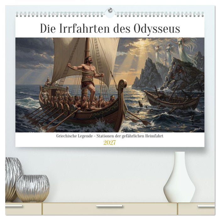 Die Irrfahrten des Odysseus (CALVENDO Premium Wandkalender 2027)