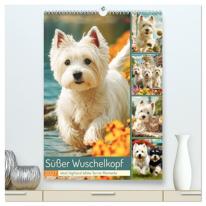 Süßer Wuschelkopf. West Highland White Terrier Momente (CALVENDO Premium Wandkalender 2027)