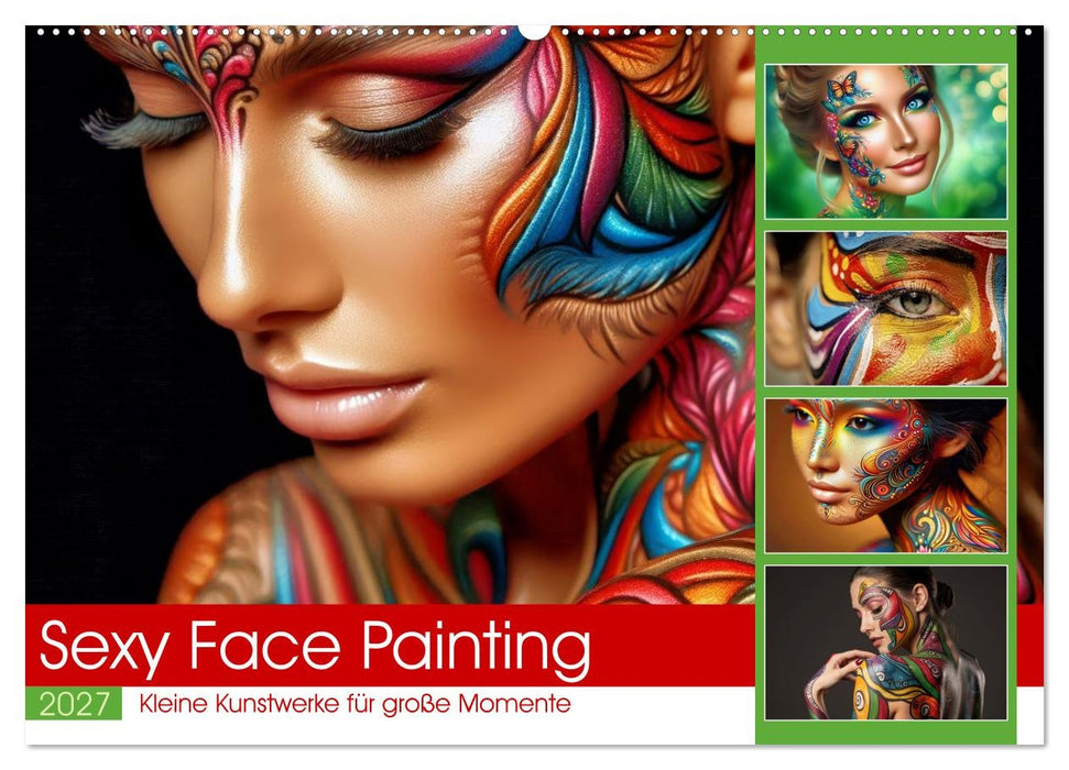 Sexy Face Painting (CALVENDO Wandkalender 2027)
