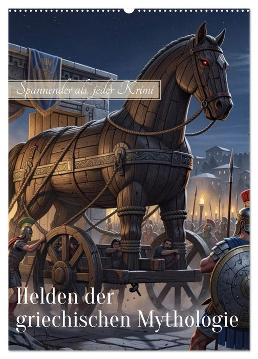 Helden der griechischen Mythologie (CALVENDO Wandkalender 2027)
