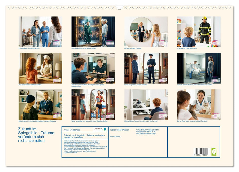 Zukunft im Spiegelbild - Träume verändern sich nicht, sie reifen (CALVENDO Wandkalender 2027)