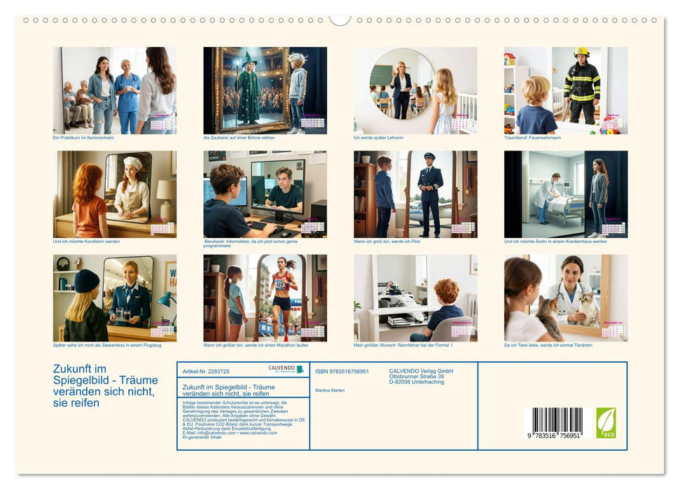 Zukunft im Spiegelbild - Träume veränden sich nicht, sie reifen (CALVENDO Premium Wandkalender 2027)