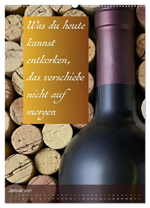 Im Zeichen des Weins - Gedanken für Geniesser (CALVENDO Wandkalender 2027)