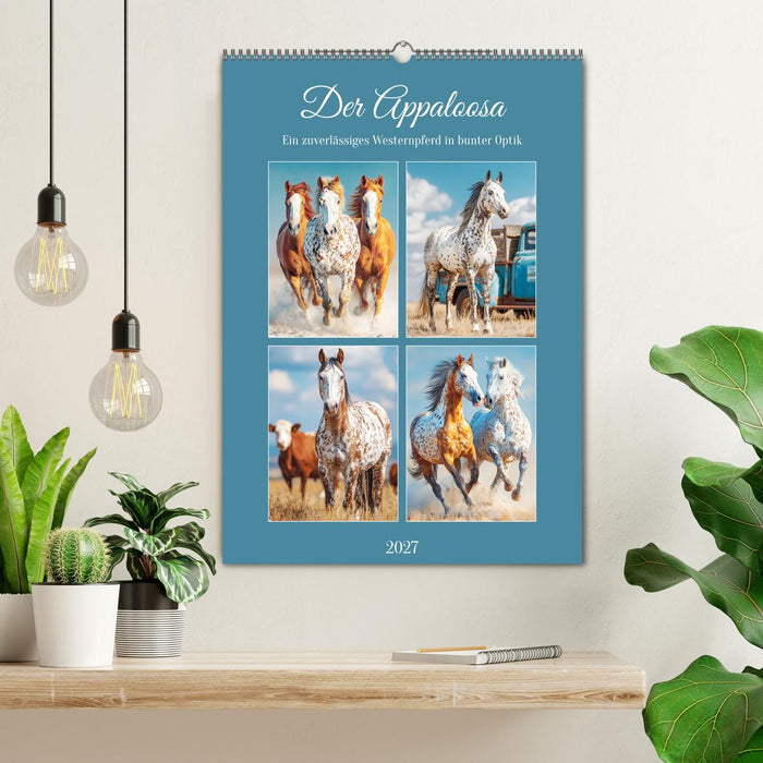 Der Appaloosa. Ein zuverlässiges Westernpferd in bunter Optik (CALVENDO Wandkalender 2027)
