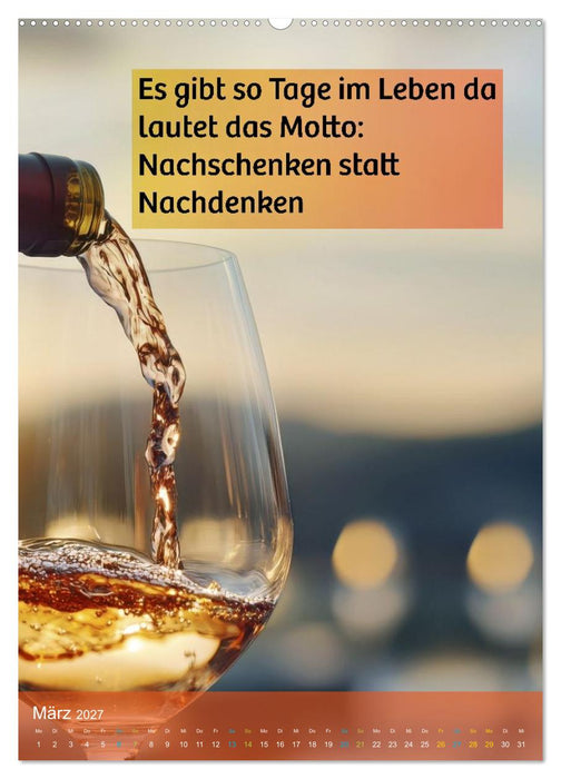 Im Zeichen des Weins - Gedanken für Geniesser (CALVENDO Premium Wandkalender 2027)