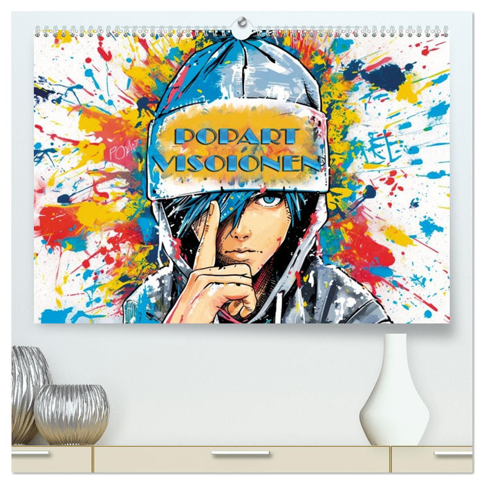 Popart Visionen (CALVENDO Premium Wandkalender 2027)