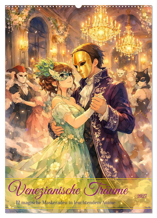 Venezianische Träume (CALVENDO Wandkalender 2027)